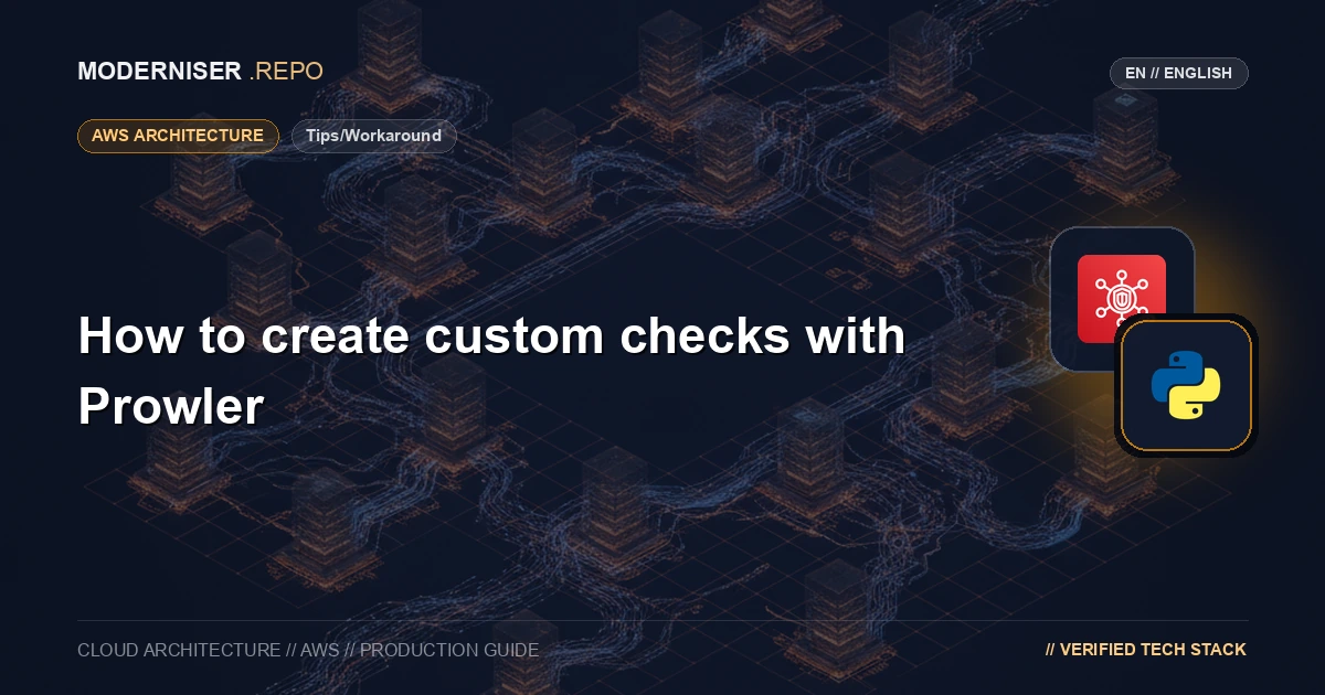 【Tips/Workaround】How to create custom checks with Prowler
