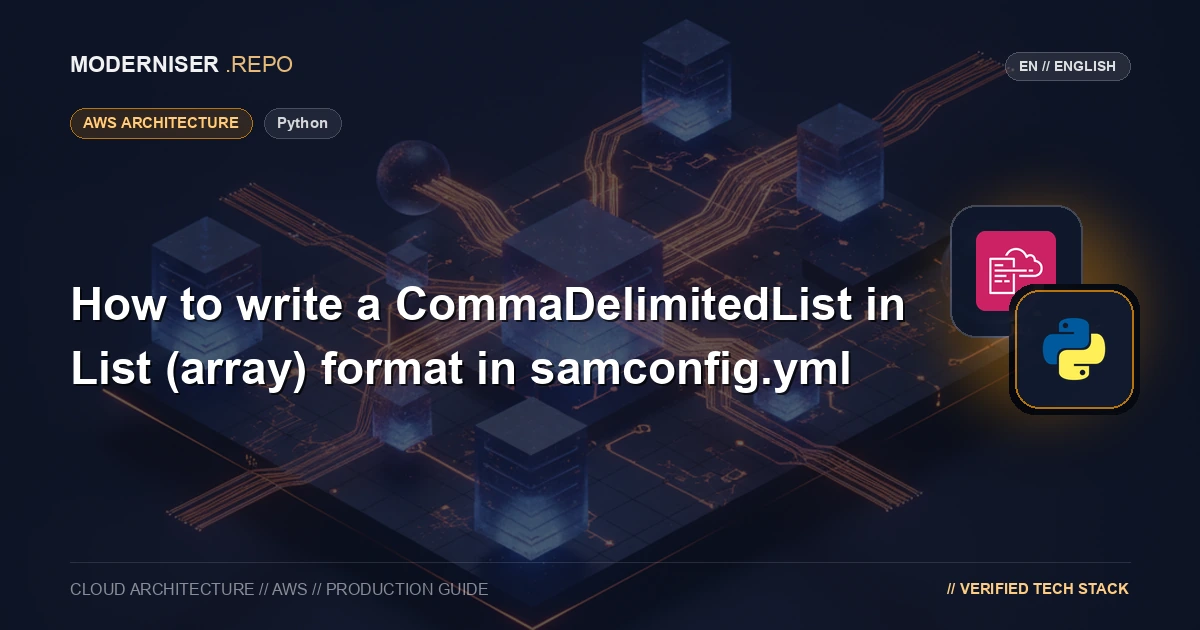 【Python】How to write a CommaDelimitedList in List (array) format in samconfig.yml